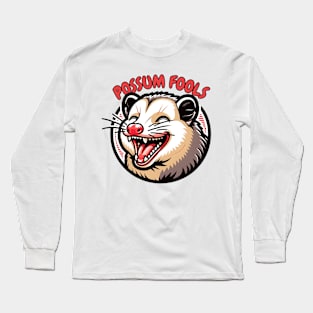 Possum April fool Long Sleeve T-Shirt